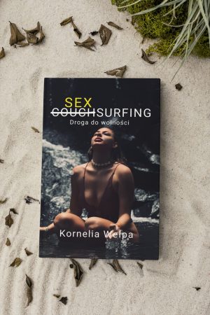 okladka 1 Książka Sexsurfing– droga do wolności Wersja premium z moim podpisem, dedykacją i osobistym cytatem
